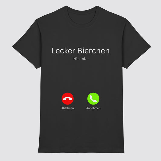 Lecker Bierchen ruft Shirt