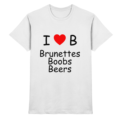 I love Brunettes Shirt